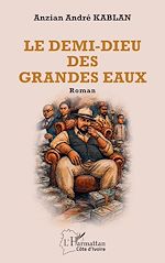 Download this eBook Le demi-dieu des Grandes Eaux