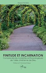 Download this eBook Finitude et incarnation