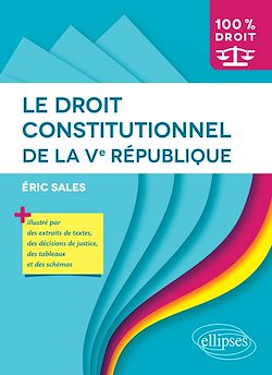 Télécharger le livre :  Le Droit constitutionnel de la Ve République