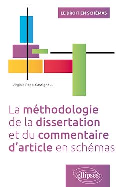 Télécharger le livre :  La méthodologie de la dissertation et du commentaire d'article en schémas