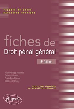 Télécharger le livre :  Fiches de droit pénal général - 5e édition