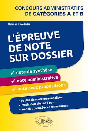 Download the eBook: L'épreuve de note sur dossier : note de synthèse, note administrative et note opérationnelle. Concours administratifs de catégories A et B