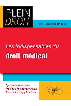 Télécharger le livre :  Les indispensables du droit médical