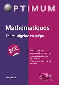 Télécharger le livre :  Mathématiques : Toute l'algèbre en prépa ECE
