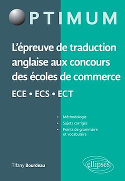 Télécharger le livre :  L'épreuve de traduction anglaise aux concours des écoles de commerce ECE - ECS - ECT