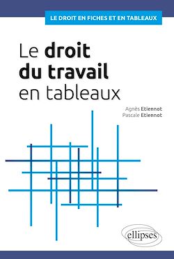 Télécharger le livre :  Le droit du travail en tableaux