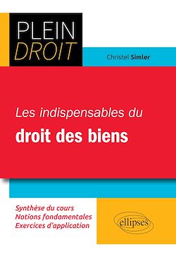 Télécharger le livre :  Les indispensables du droit des biens