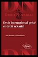 Télécharger le livre :  Droit international privé et droit notarial
