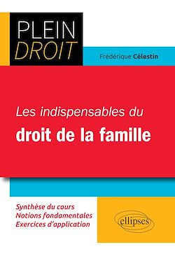 Télécharger le livre :  Les Indispensables du droit de la famille