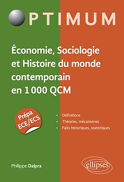 Télécharger le livre :  Économie, Sociologie et Histoire du monde contemporain en 1000 QCM. Prépa ECE/ECS
