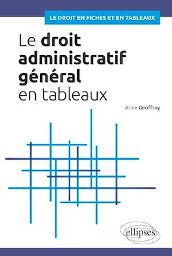 Télécharger le livre :  Le droit administratif général en tableaux