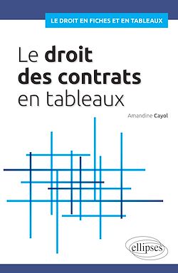 Télécharger le livre :  Droit des contrats en tableaux