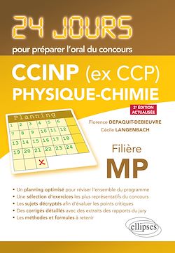 Télécharger le livre :  Physique-chimie 24 jours pour préparer l'oral du concours CCINP (ex CCP) - Filière MP - 2e édition actualisée