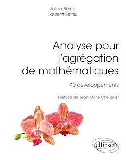 Télécharger le livre :  Analyse pour l'agrégation de mathématiques, 40 développements