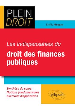 Télécharger le livre :  Les indispensables du droit des finances publiques