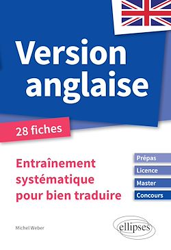 Télécharger le livre :  Version anglaise. Entraînement systématique pour bien traduire [Prépas, Licence, Master, Concours]