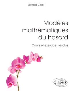 Télécharger le livre :  Modèles mathématiques du hasard - cours et exercices résolus