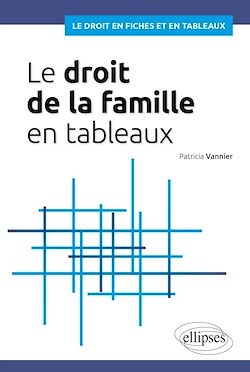 Télécharger le livre :  Le droit de la famille en tableaux
