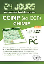 Télécharger le livre :  Chimie 24 jours pour préparer l'oral du concours CCINP (ex CCP) - Filière PC - 2e édition actualisée