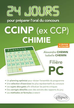 Télécharger le livre :  Chimie 24 jours pour préparer l'oral du concours CCINP (ex CCP) - Filière PC - 2e édition actualisée