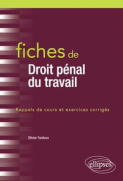 Télécharger le livre :  Fiches de Droit pénal du travail