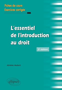 Télécharger le livre :  L'essentiel de l'introduction au droit - 2e édition