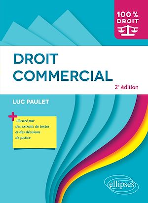 Téléchargez le livre :  Droit commercial - 2e édition