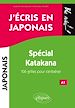 Télécharger le livre :  J'écris en japonais. Spécial Katakana