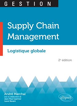 Télécharger le livre :  Supply Chain Management. Logistique globale - 2e édition