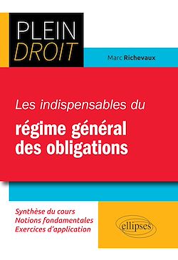 Télécharger le livre :  Les indispensables du régime général des obligations