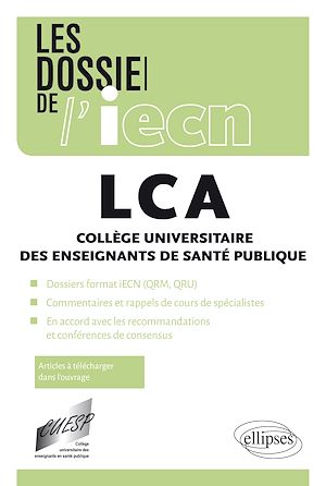 Téléchargez le livre :  LCA - Collège Universitaire des Enseignants de Santé Publique