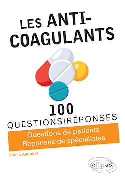 Télécharger le livre :  Les Anti-Coagulants