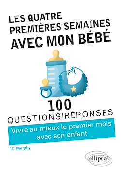 Télécharger le livre :  Les quatre premières semaines avec mon bébé