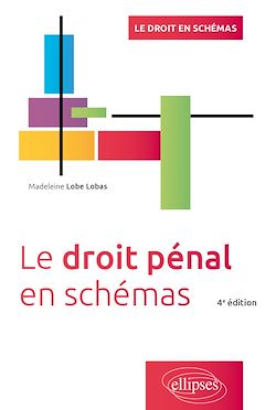 Télécharger le livre :  Le droit pénal en schémas - 4e édition