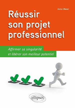 Téléchargez le livre :  Réussir son projet professionnel