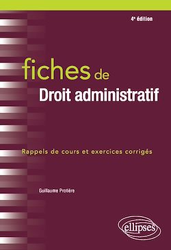 Télécharger le livre :  Fiches de Droit administratif - 4e édition