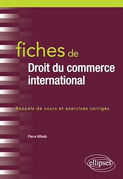 Télécharger le livre :  Fiches de Droit du commerce international