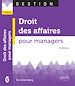 Télécharger le livre :  Droit des affaires pour managers - 4e éd.