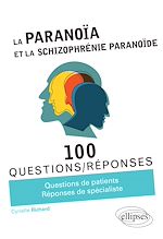 Télécharger le livre :  La Paranoïa et la Schizophrénie paranoïde