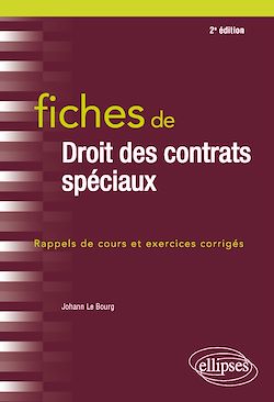 Télécharger le livre :  Fiches de Droit des contrats spéciaux - 2e édition