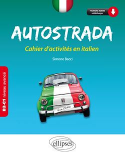 Télécharger le livre :  Autostrada. Cahier d'activités en italien B2-C1 (niveau avancé)