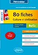 Télécharger le livre :  Anglais. 80 fiches de culture et civilisation. Grande-Bretagne, Etats-Unis, Commonwealth (avec exercices corrigés). B2-C1 - 2e édition mise à jour