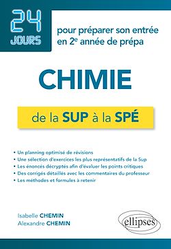 Télécharger le livre :  Chimie de la Sup à la Spé - 24 jours pour préparer son entrée en 2e année de prépa