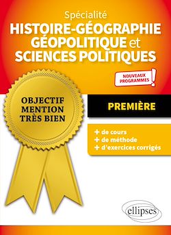 Télécharger le livre :  Spécialité Histoire-géographie, géopolitique et sciences politiques - Première - Nouveaux programmes