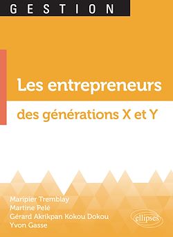 Télécharger le livre :  Les entrepreneurs des générations X et Y