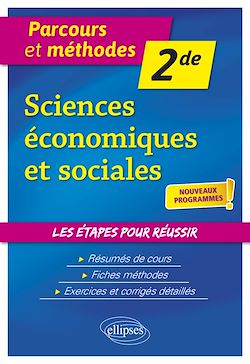 Télécharger le livre :  Sciences économiques et sociales - Seconde - nouveaux programmes