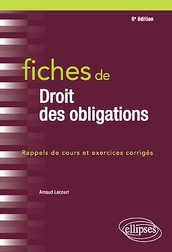 Télécharger le livre :  Fiches de droit des obligations - 6e édition