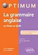 Télécharger le livre :  La grammaire anglaise en fiches et QCM - 2e édition