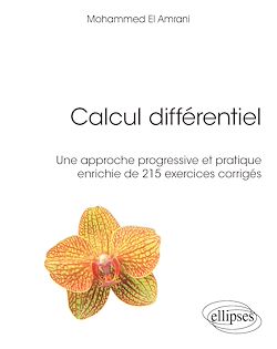 Télécharger le livre :  Calcul différentiel - Une approche progressive et pratique enrichie de 215 exercices corrigés