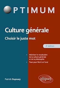 Télécharger le livre :  Culture Générale - Choisir le juste mot - 2e édition